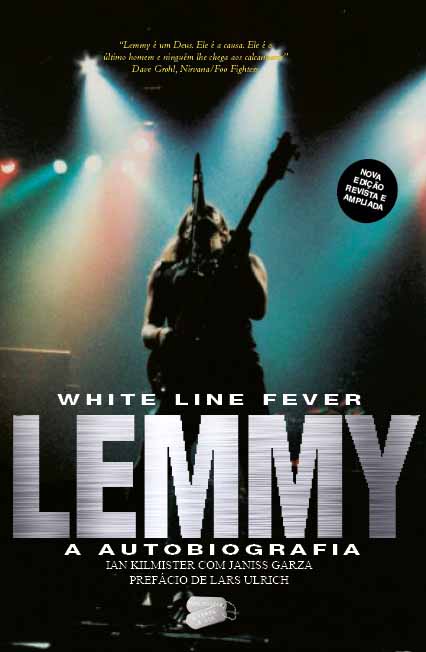 White Line Fever - Lemmy, a Autobiografia - 2.ª edição