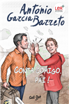 https://bo.gruponarrativa.pt/fileuploads/CATALOGO/Juvenil/thumb__gruponarrativa_contacomigopai_antoniogarciabarreto_ler.jpg